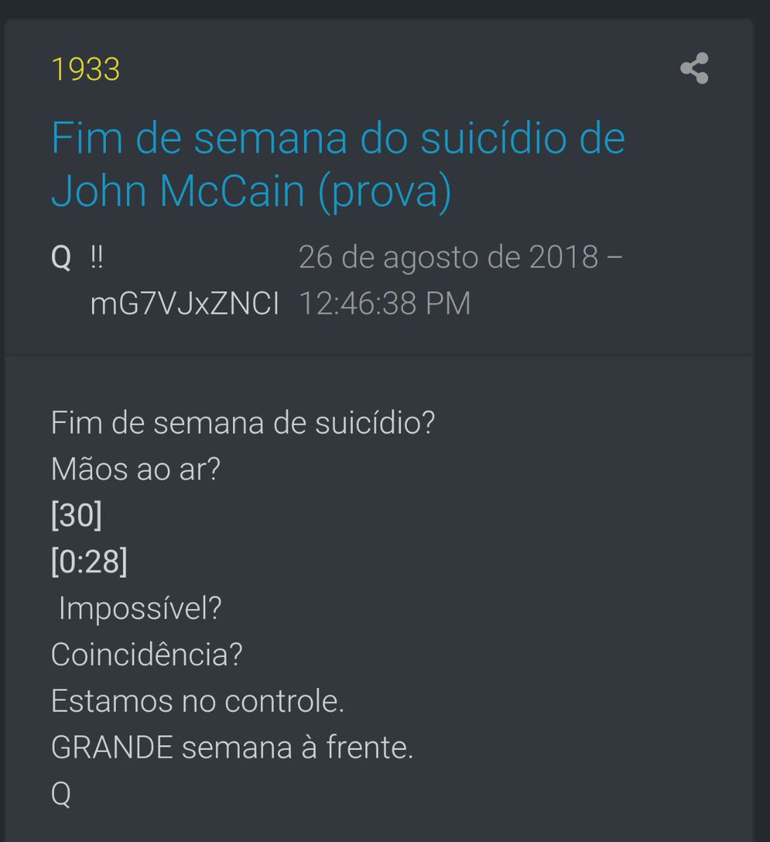 25)Dia seguinte 26 de agosto na msg 1933 "Q" nos relembra da foto"Mãos ao ar"Fim de semana de suic-ídio?Mãos ao ar?[30] número de dias após sentença[0:28] teria sido o horário de sua morteImpossível? Coincidência?Estamos no Controle GRANDE semana a Frente Q #Qanon