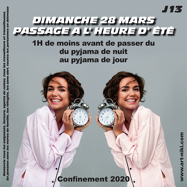 #confinement #heuredete #pyjama #confinementjour13