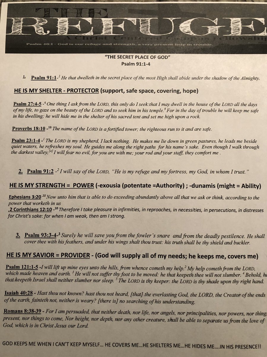 Now is the time to keep the faith.  As you seek comfort and safety, remember to abide “In The Secret Place of God”.  He is our SHELTER, He is our STRENGTH, and, He is our SAVIOR!   Here is a reminder of God’s ability and authority!!  Be Safe, - Dr. B.