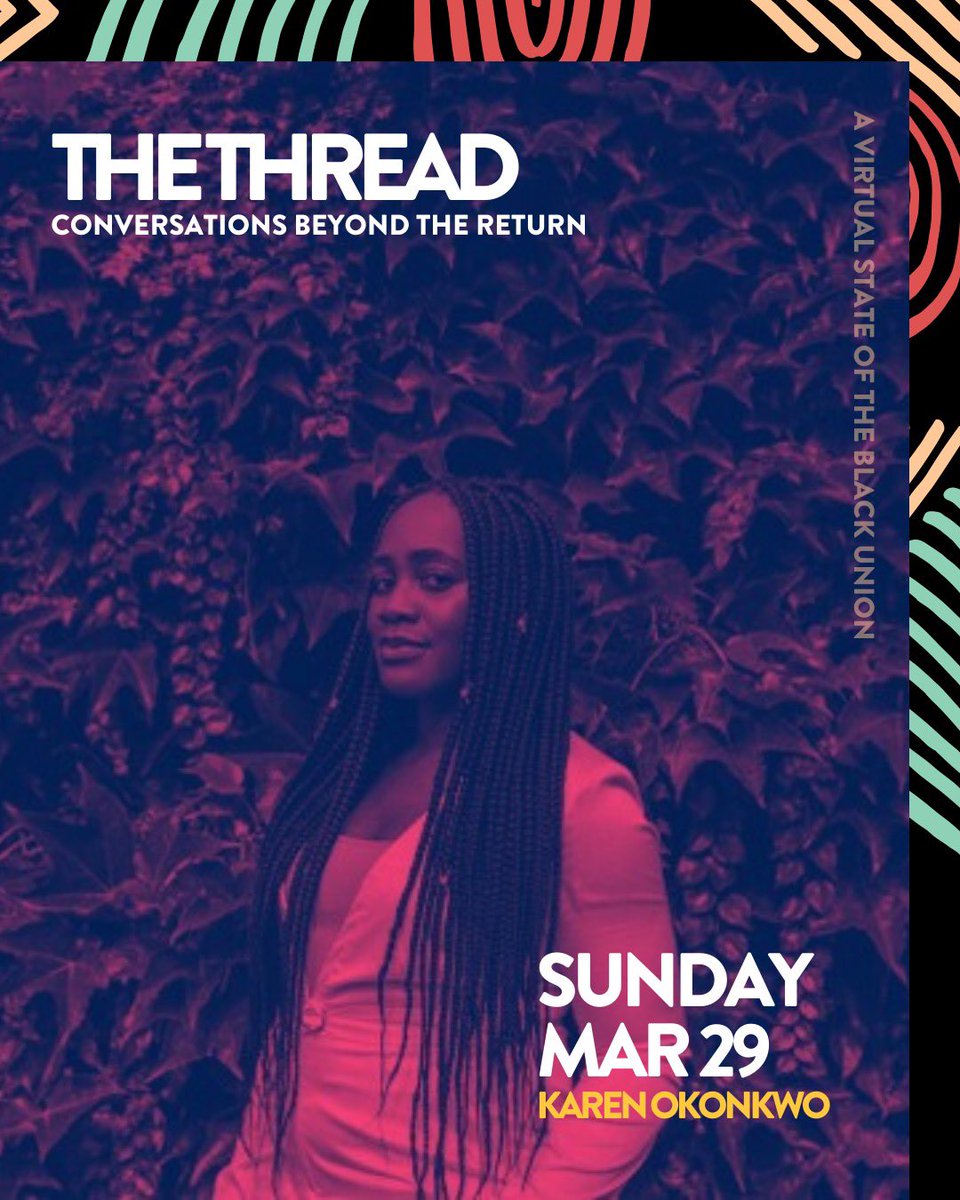 TONL's tweet image. This Sunday at 12:20PM PST/3:20PM EST, Co Founder @KarenOkonkwo will be speaking at #TheThread, a virtual "state of the black union" with @tstmkrsafrica - RSVP here: hopin.to/events/the-thr…