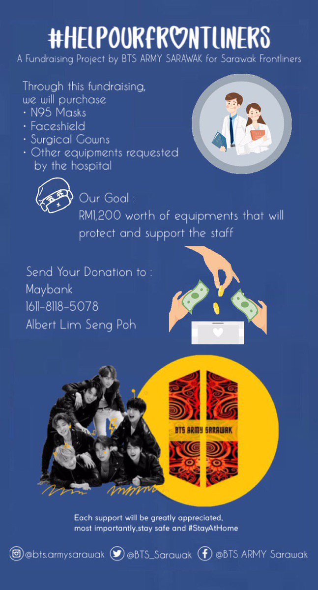 BTS_Sarawak's tweet photo. 🌸BTS ARMYs Supporting Frontliners🌸
To our fellow ARMYs,
In response to the Covid19 pandemic in our home Sarawak, BTS ARMY Sarawak invites you to a fundraising project for Sarawak frontliners, as a token of our gratitude to the healthcare staff.
#Helpourfrontliners
#BTSARMY https://t.co/ot3efYTKxG