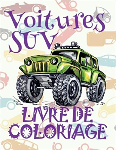 Telecharger Voitures Suv Livre De Coloriage Cars Suv Colori
