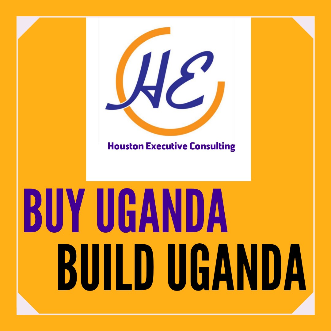 X-এ Houston Executive Consulting: Buy Uganda Build Uganda (BUBU