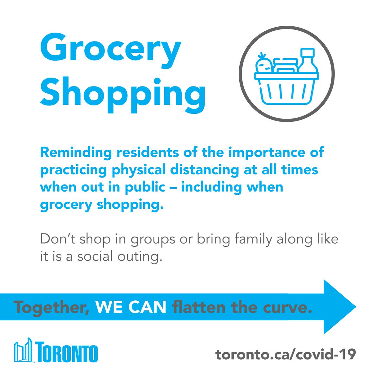 JohnTory's tweet photo. Reminding residents of the importance of practicing physical distancing at all times when out in public – including when grocery shopping. Don’t shop in groups or bring family along like it is a social outing. https://t.co/qr6UbbjzHT