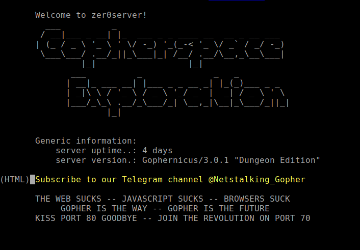 zer0tyan's tweet photo. #gopher
THE WEB SUCKS -- JAVASCRIPT SUCKS -- BROWSERS SUCK
GOPHER IS THE WAY -- GOPHER IS THE FUTURE
KISS PORT 80 GOODBYE -- JOIN THE REVOLUTION ON PORT 70
gopher://cutshademnbdowwz.onion https://t.co/33P9iGtd26