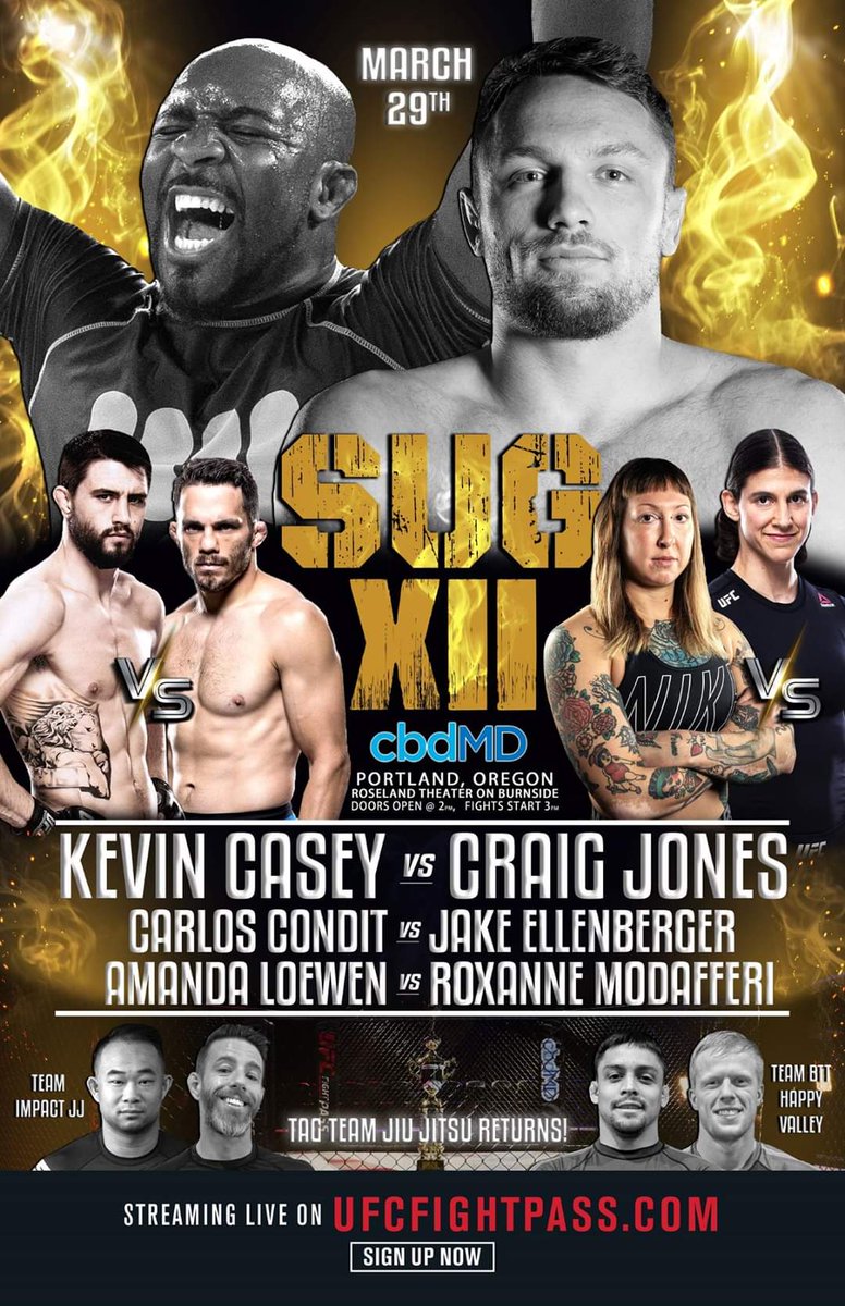 MyBookieMMA's tweet photo. ⏰👊Hours Away - #SUG12👊⏰

'Updated' Odds at #MyBookie

Flores -230 v Stoner +180
Loewen -300 v Modafferi +200
Casey +1100 v Jones -2500
Condit +180 v Ellenberger -240

Fights on @UFCFightPass @SUG_Grappling 
#MMA #SubmissionUnderground https://t.co/WONgZZYaTP