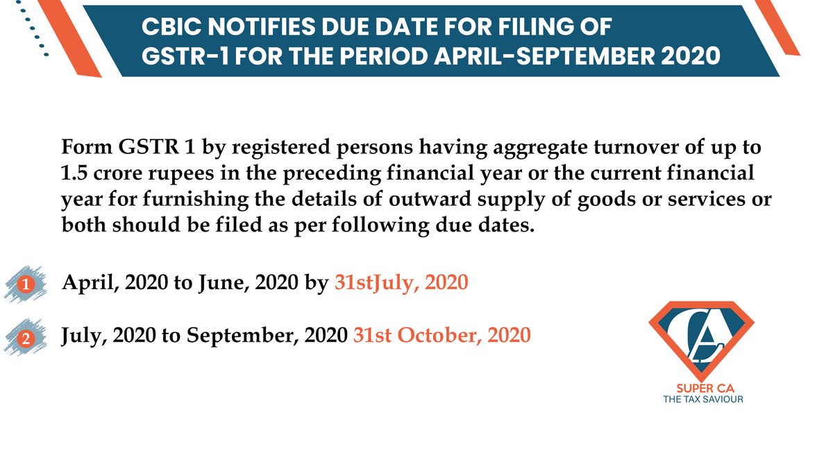 theSuperCA's tweet photo. CBIC notifies due date for filing of GSTR-1 for the period April-September 2020
#SuperCA #gst #incometax #services #updates #tax #taxpreparer #taxpreparation #taxprofessional #GSTR1 #FormGSTR1 #goodsandservces https://t.co/ZQOb83HgVB
