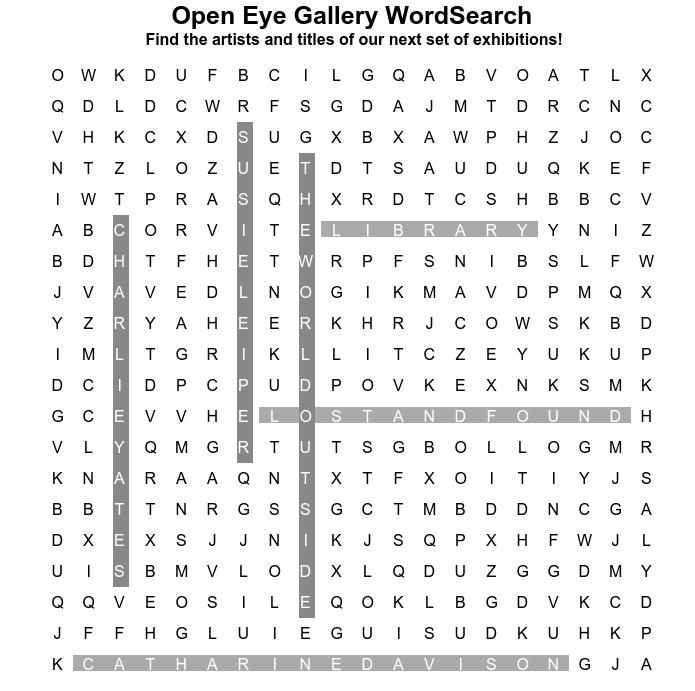 openeyegallerye's tweet photo. #SpoilerAlert  Here are the answers to this weekend's Open Eye WordSearch ✍️ We hope you enjoyed it!
Let us know what kind of puzzles and themes you want to see next week! 
#WordSearch #WeekendPuzzles https://t.co/mQgx1tzJmX