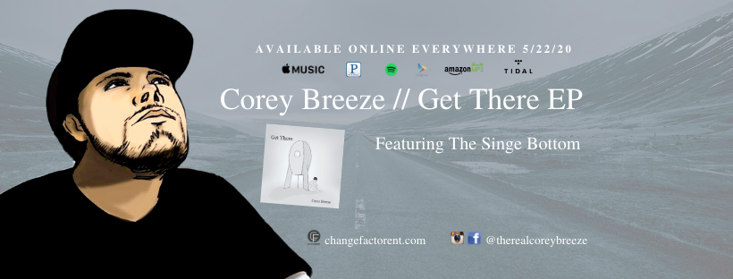 ChangeFactorEnt's tweet photo. Happy birthday 🎉 🎈🎉🎈 to our very own Corey Breeze. His debut EP #GetThere 🚀 hits all streaming sites on May 22nd. Get ready!!! https://t.co/GgfhCbhUOU