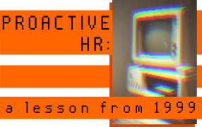 Zero days to hire, oops, out of time,
Tonight we start recruiting like it's 1999!

See how: buff.ly/3aemg28
