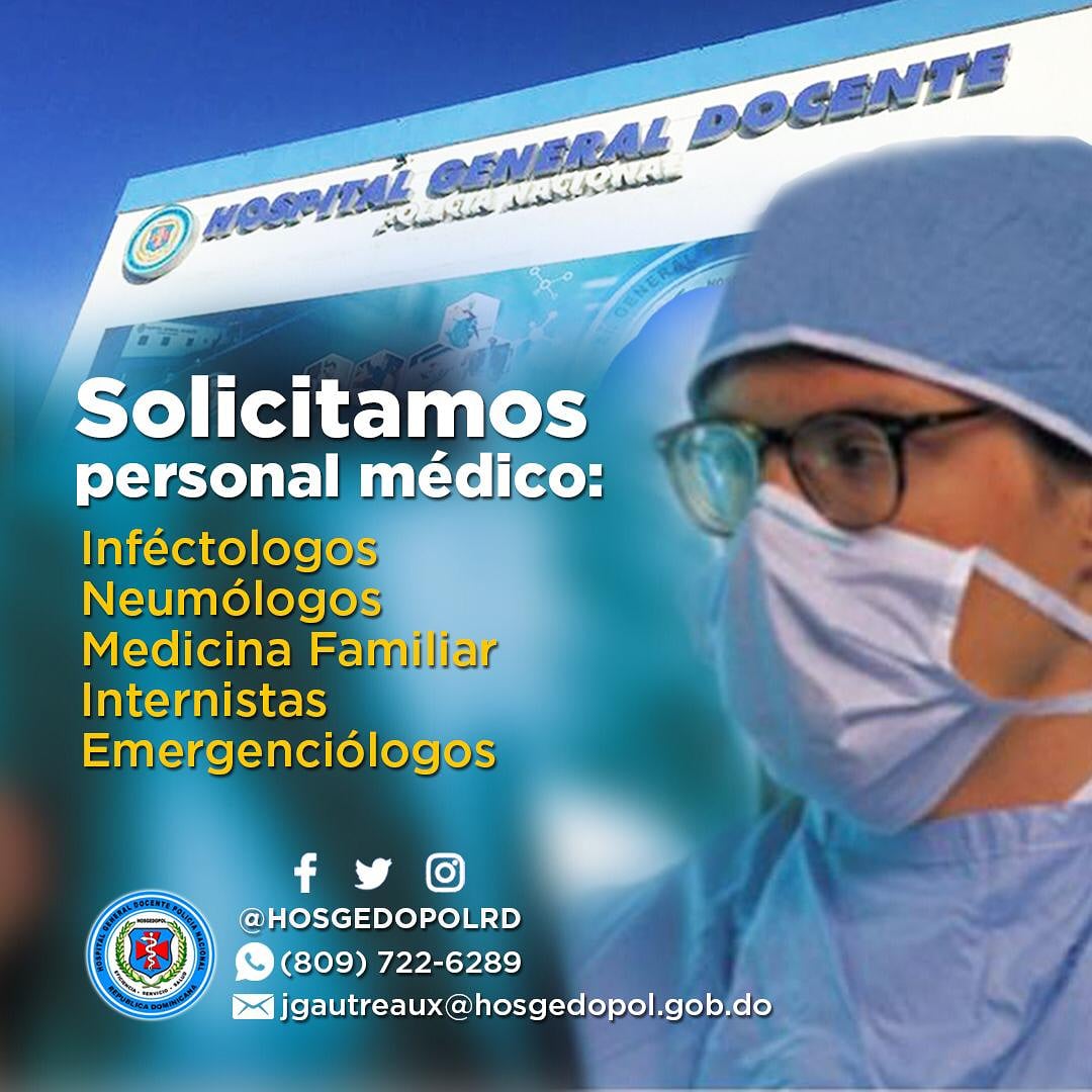 hosgedopolrd's tweet photo. Solicitamos:

-Infectólogos
-Neumólogos
-Internistas
-Medicina Familiar
-Emergenciólogos
.
Envía tu CV, copia de cédula, copia del título médico general y copia del título de la especialidad realizada al WhatsApp al: (809) 722-6289 o a jgautreaux@hosgedopol.gob.do https://t.co/NhgQfx17cA