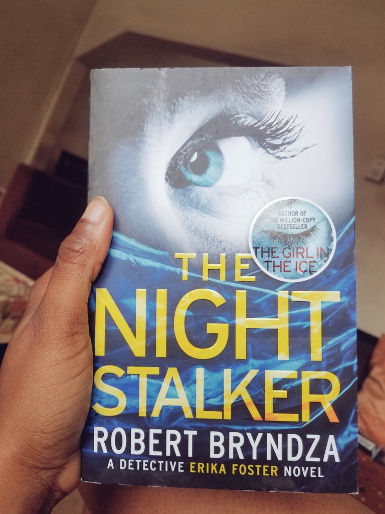 24- The Night Stalker | Robert BryndzaIt's pretty good, but not as gory as I like sha.