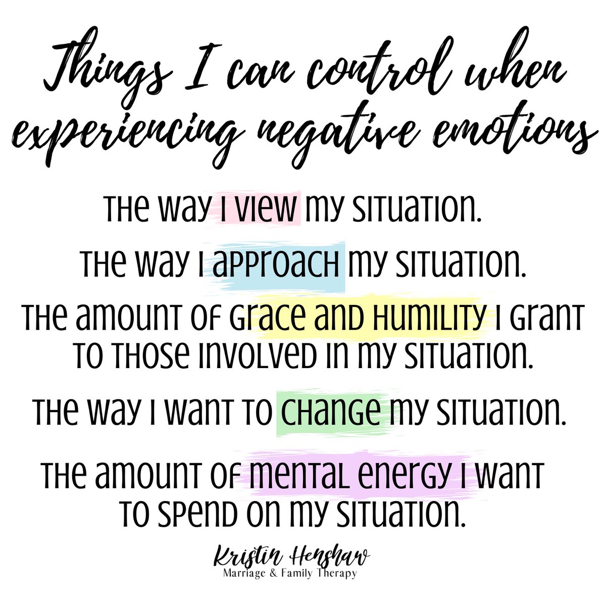 CyHopeCounsel's tweet photo. Things I can control when experiencing negative emotions: https://t.co/aLZCynaBIh