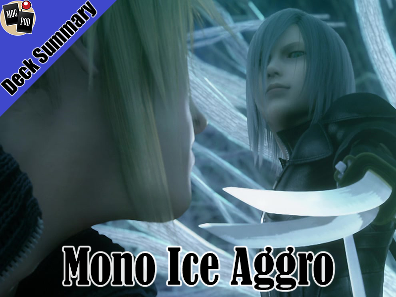 MogPodGaming's tweet photo. Deck Summary Opus XI #6- Mono Ice Aggro
#FFTCG #FinalFantasy #MogPod #DeckSummary

See the Decklist and more here: https://t.co/dbhHfvuT6V https://t.co/R08huPf4kB