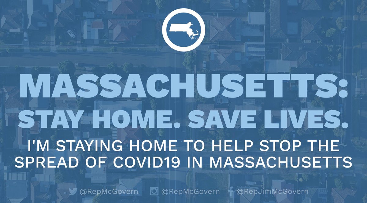 RepMcGovern's tweet photo. #Massachusetts: Retweet to let your friends and family know that you're staying home to save lives. #mapoli https://t.co/mlC1OmkwCP