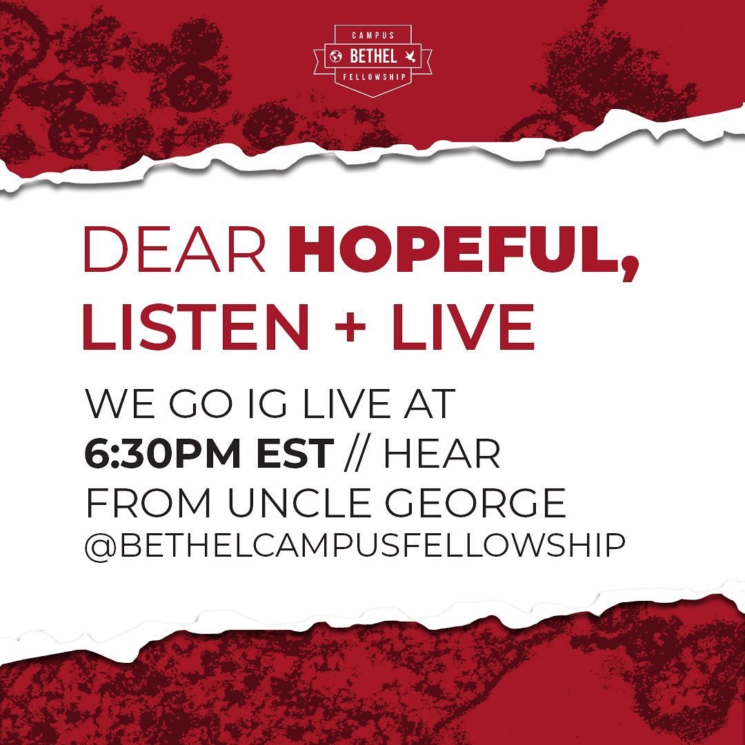 Unkle_Ge's tweet photo. Bethel Campus Fellowship will be going LIVE 🎥 on Instagram and Facebook TONIGHT at 6:30PM 📺 on @bethelcampusfellowship 🗣#AMessageofEncouragement #AMessageofHope https://t.co/8DABKyY2Hq