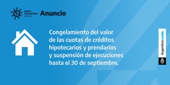 El Gobierno oficializó el congelamiento de hipotecas y prendas hasta el 30 de septiembre