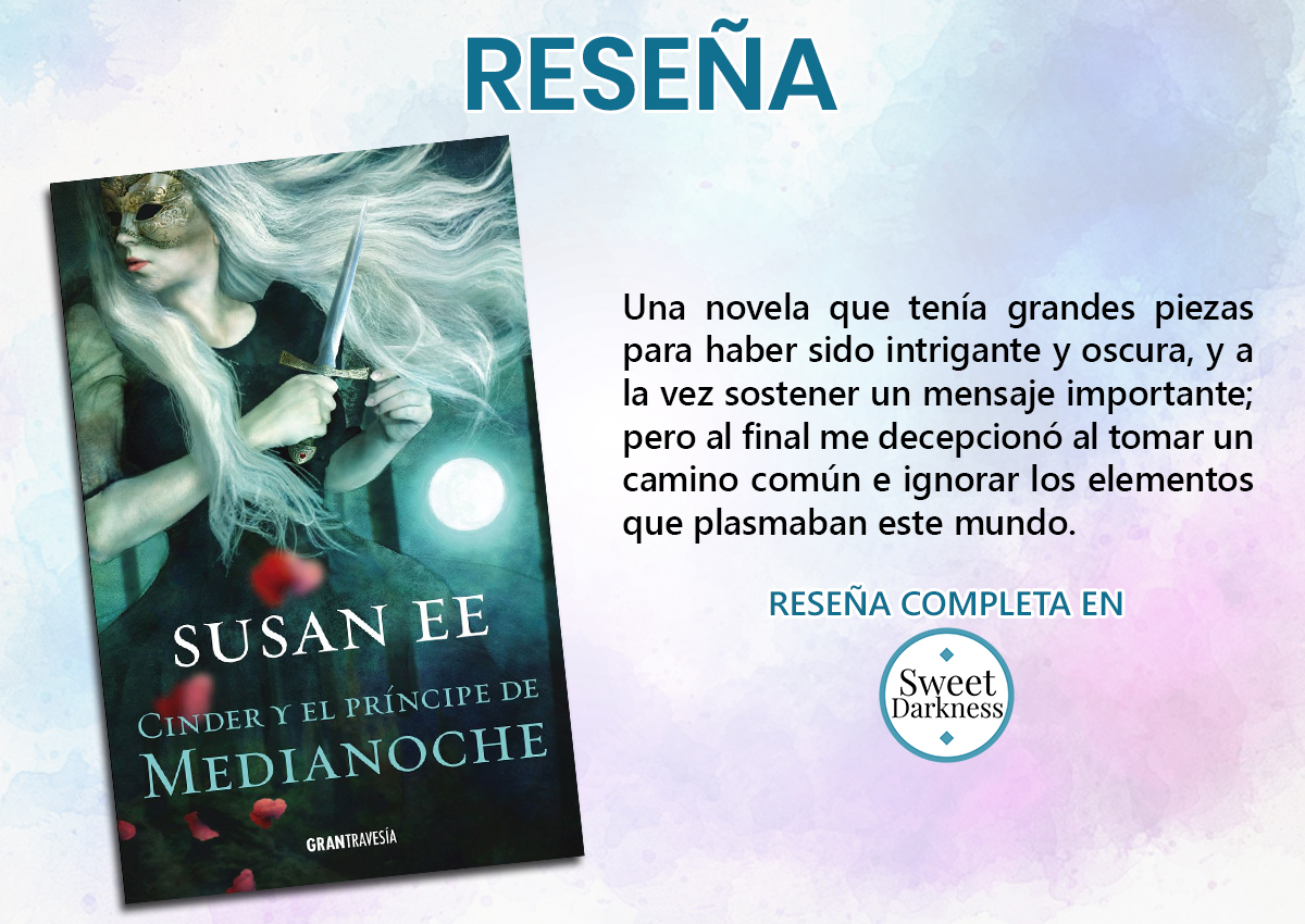 SweetDarknessB's tweet photo. Reseña: "#CinderYElPríncipeDeMedianoche" (Cuentos de Medianoche #1) de Susan Ee, traído por @OceanoMexico
 
Reseña completa: https://t.co/CwaUXPfEG3
_
 #CuentosdeMedianoche #EditorialOcéano #EditorialOcéanoGranTravesía #OcéanoGranTravesía #reseña #review #SusanEe https://t.co/JGvLQ1K7qU