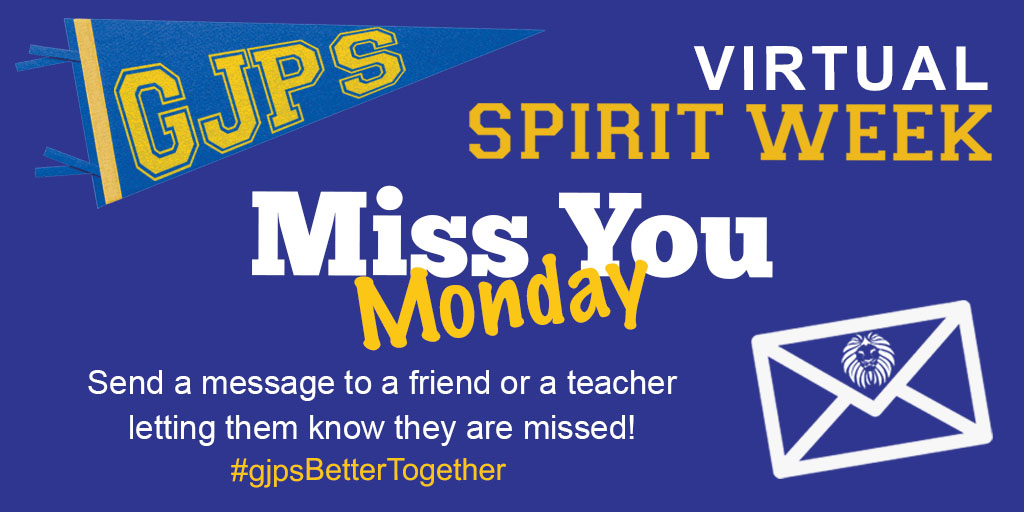GahannaJeffersn's tweet photo. 📣📣📣Let's do this GJPS! Our Virtual SPIRIT WEEK starts tomorrow with MISS YOU MONDAY! Post or send a message to a friend or teacher letting them know they are missed! Tag it #gjpsBetterTogether and check out all the week's events at https://t.co/gQGn8W4bmb  ⭐️⭐️⭐️ #theGJPSway https://t.co/Mt79VFlNbk