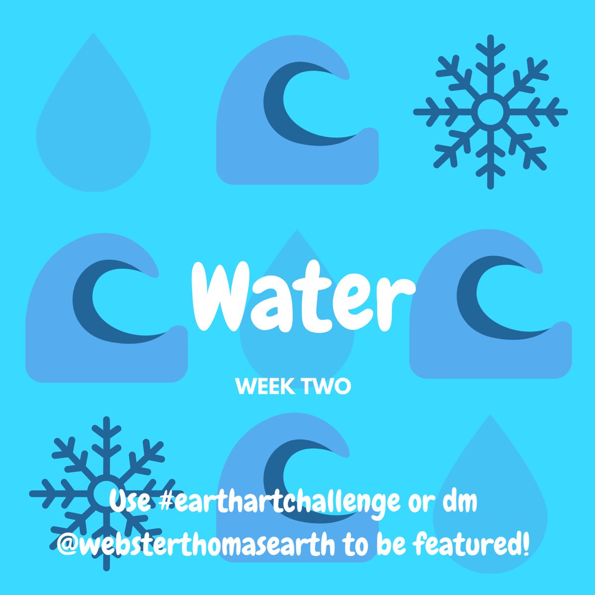 EarthWebster's tweet photo. This week’s #earthartchallenge theme is water! Remember to share using #earthartchallenge or dm us your work to be featured during Earth Week! We loved seeing all the tree submissions from last week! Keep up the good work! https://t.co/UUr8RCEwEJ