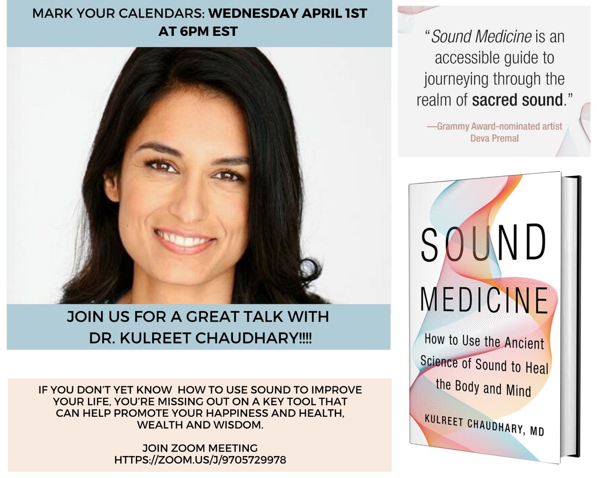 Kulreet Chaudhary (@drkchaudhary) on Twitter photo Please Join me for this free Webinar April 1st at 6 PM EST/ 3 PST. Hope you can join in!!!
#SoundMedicine
Just follow the Zoom link below:
zoom.us/J/9705729978 Please Join me for this free Webinar April 1st at 6 PM EST/ 3 PST. Hope you can join in!!!
#SoundMedicine
Just follow the Zoom link below:
zoom.us/J/9705729978