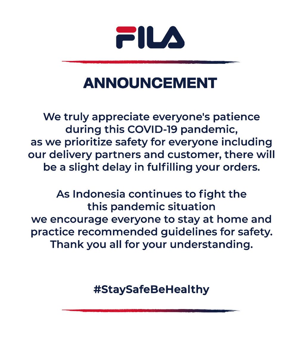 FILAIndonesia's tweet photo. Thank you for your trust and patronage. We're determined to get back to our track until circumstances change.

Stay Safe, Be Healthy
#FILA
#FILAIndonesia
#Staysafebehealthy https://t.co/P0N7e6Oppx