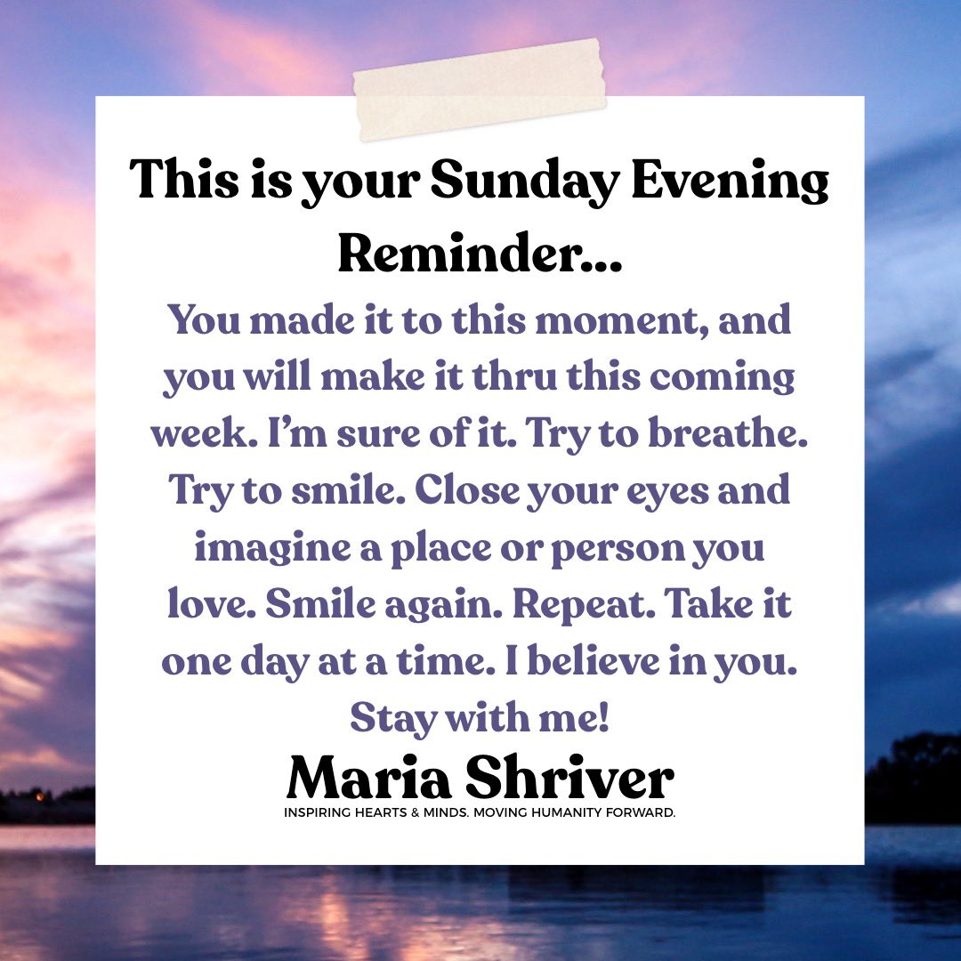 We’ve come this far together, and we will get thru this together. Tonight, let’s all take a deep breath in. Let’s be reminded of the love we have in our lives. #sundayeveningreminder