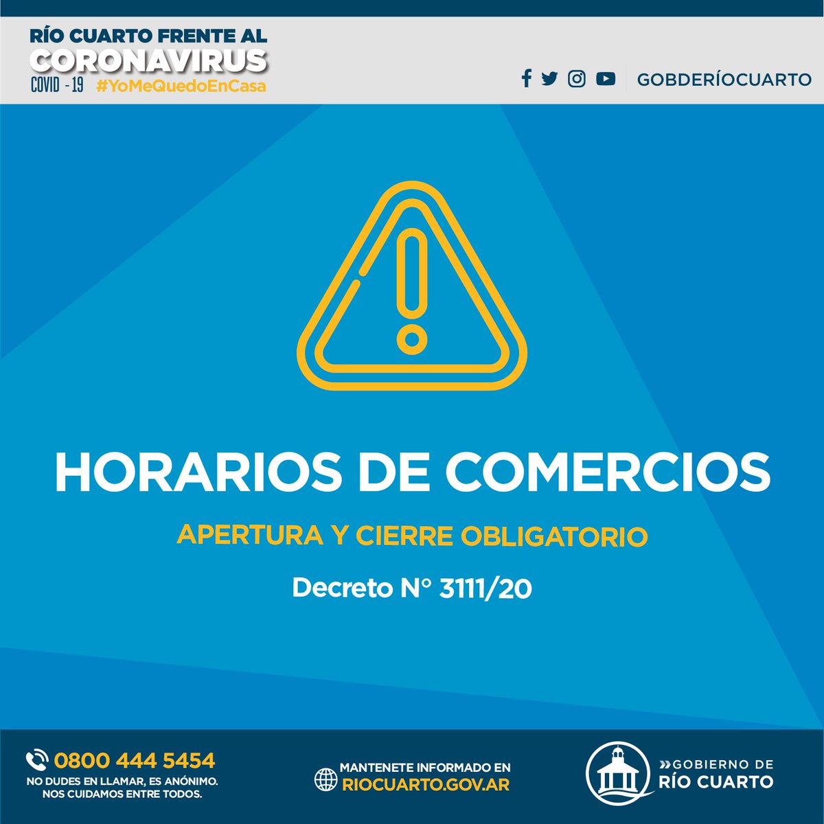 gobderiocuarto's tweet photo. 📣 ¡Atención! 👉🏻 Estos son los horarios obligatorios de apertura y cierre de los comercios. 

⚠️ Sí conoces alguno que no cumpla la medida, avisanos al 📞 0800 444 5454. Es anónimo. 

#YoMeQuedoEnCasa 🏡 https://t.co/p4oK8LoVdn