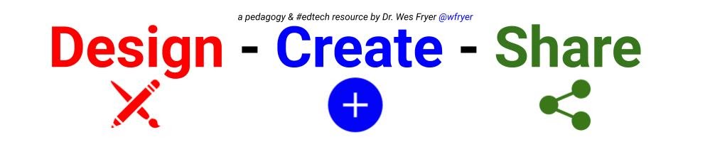 wfryer's tweet photo. @edu_sanders70 @OKCPS @creativecommons I'm also working on fleshing out a lesson design framework @sfryer & I have been talking about for over a year: "Design, Create, and Share" #DesignCreateShare https://t.co/9I1BcI6DXC
I prefer this to "Deliver - Interact - Assess"
#OklaEd #pedagogy #covid19EDU #RemoteLearning https://t.co/CILCcBKTB5