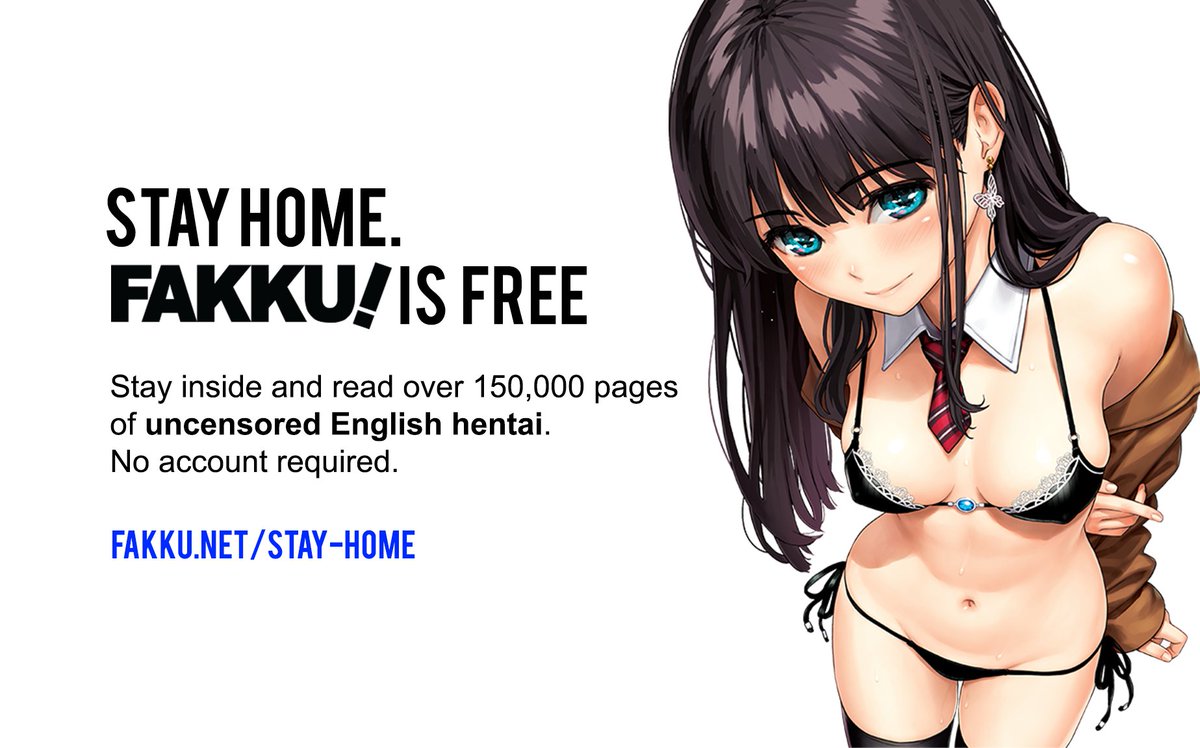 FAKKU IS FREE. http://fakku.net/stay-home.