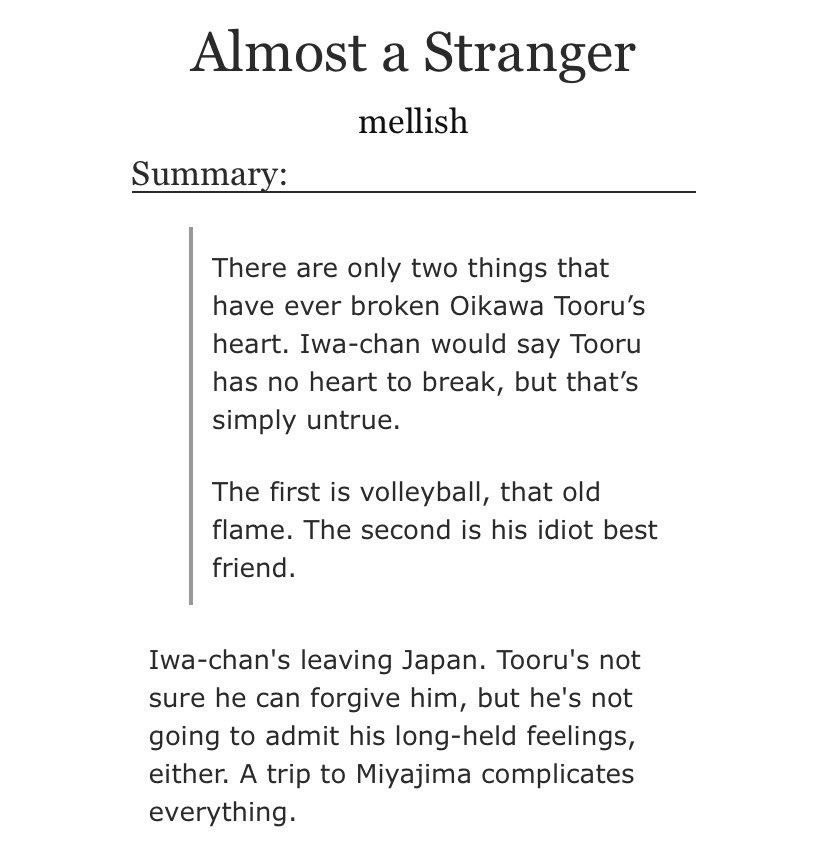 angsty-slow-burn-non-linear-college aus will always be my bread and butter and this one hits perfectly. iwaoi takes a trip to miyajima before iwa is set to go abroadwritten beautifully, fully expresses all the frustration and longing between these two  https://archiveofourown.org/works/22501042 