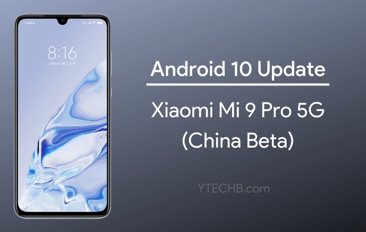 ytechb's tweet photo. Android 10 Update is now available for Xiaomi Mi 9 Pro 5G as Beta in China!
Here's the complete information - https://t.co/cqLSlbpmPK
#MIUI #MIUI11 #Xiaomi #Mi9Pro #Mi9Pro5G #Android #Android10 #Update https://t.co/sIaE8M4L5F
