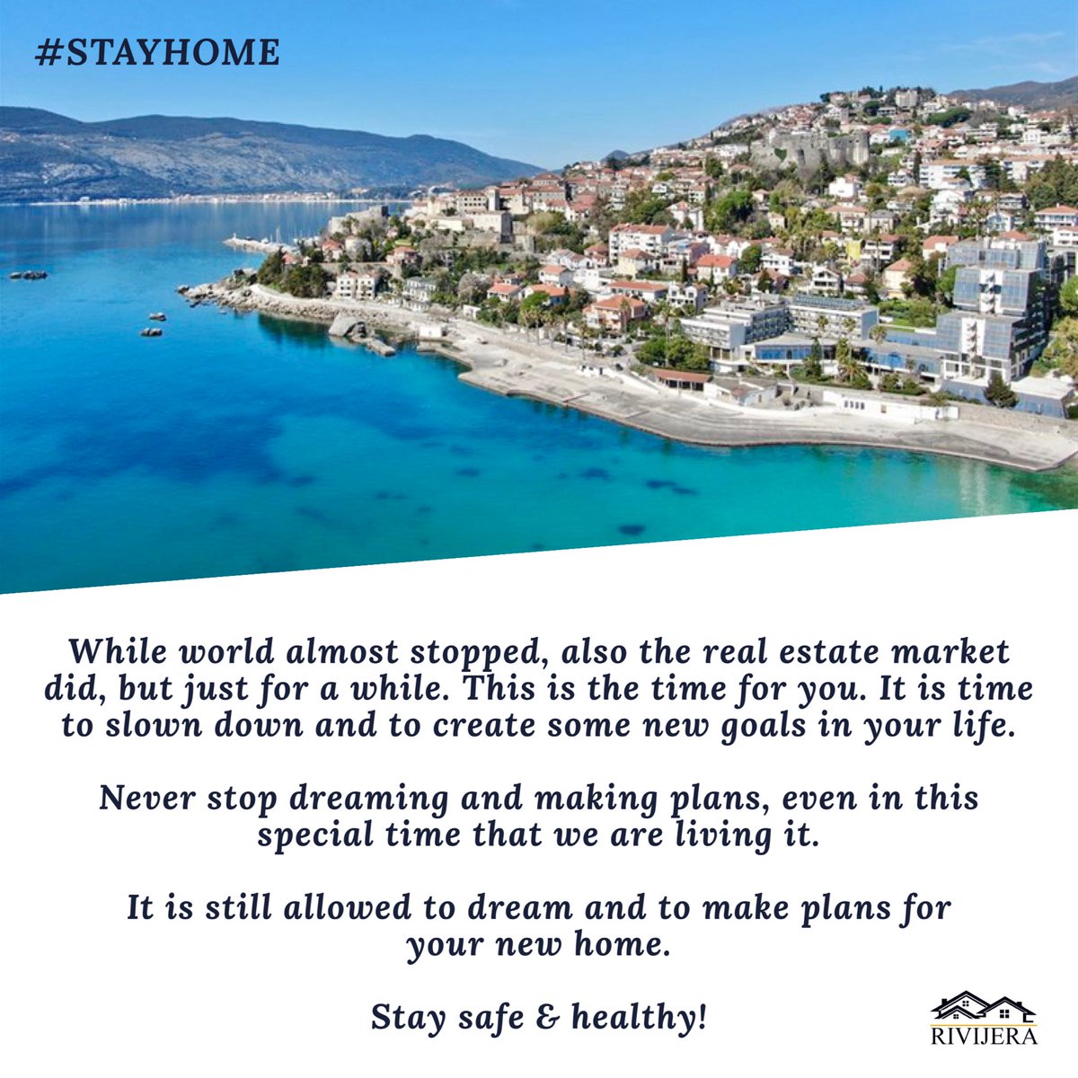 It is still allowed to dream and to make plans for your new home.

Stay safe &amp; healthy!

#coronavirus #covid19 #realestate #motivation #realestate #montenegro