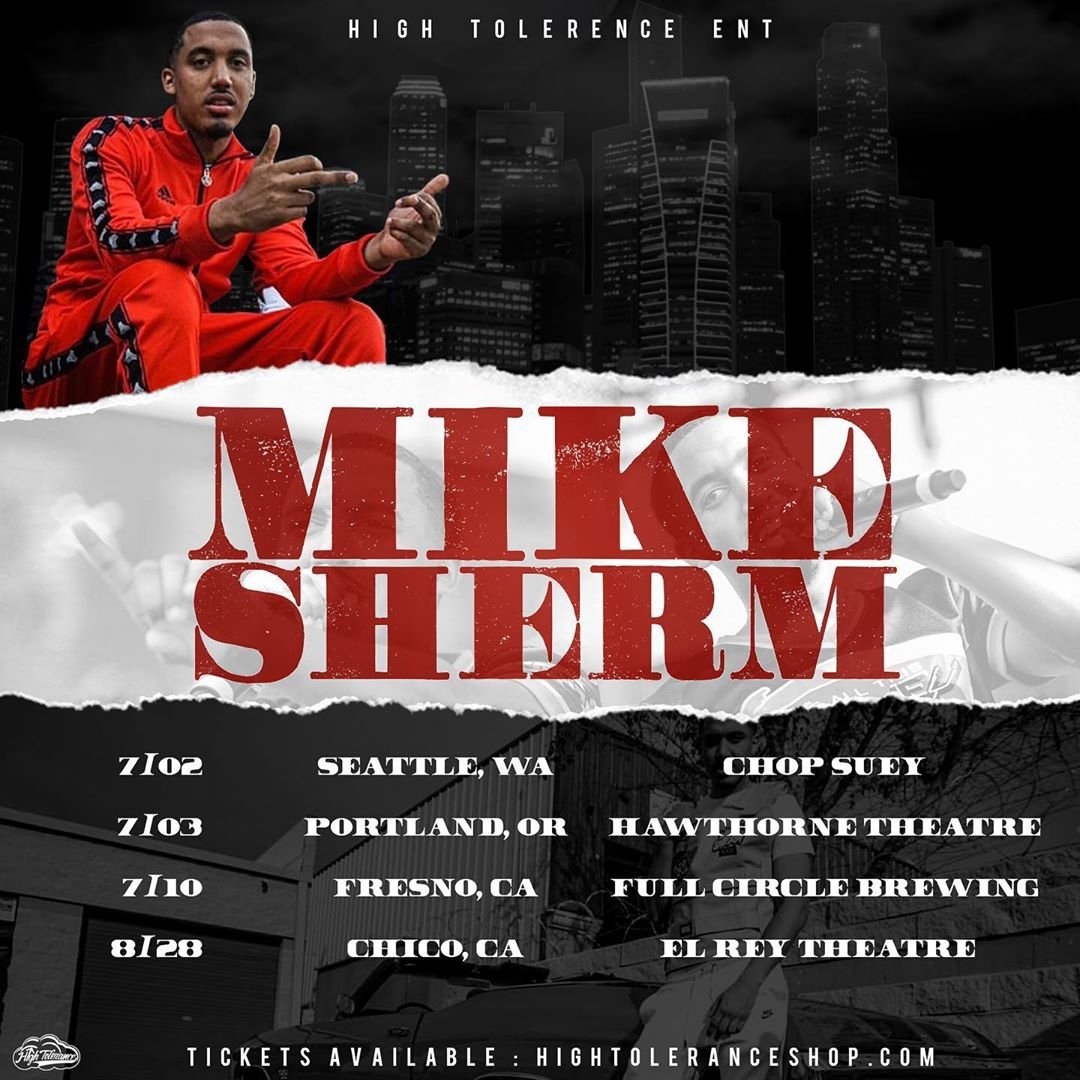 IcePresents's tweet photo. MIKE SHERM @MikeSherm_  New Tour Dates start in July! 

S/O @HighTolerancEnt #MikeSherm #TourDates #Live #Concert #HipHop #HighToleranceEnt https://t.co/pefPJkWVqO