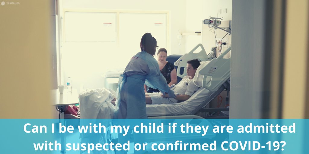 Correcting some misinformation circulating online. A parent or carer is allowed to be with a child if they are admitted for suspected or confirmed COVID-19. This parent or carer will though have to remain in their room for the duration of their admission.