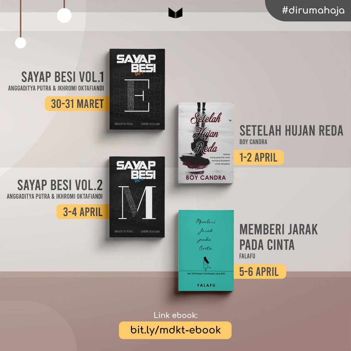dsuperboy's tweet photo. Ada dua ebook saya dan enam ebook penulis @mediakita lain yang bisa kamu sedot gratis dan resmi. 

Silakan sedot ebook sesuai tanggal bebas-nya. Jangan lupa RT twit ini biar yang lain kebagian. Tetap #dirumahaja, ya. 

https://t.co/fgafdX2vaj https://t.co/wfCYFYPDeL