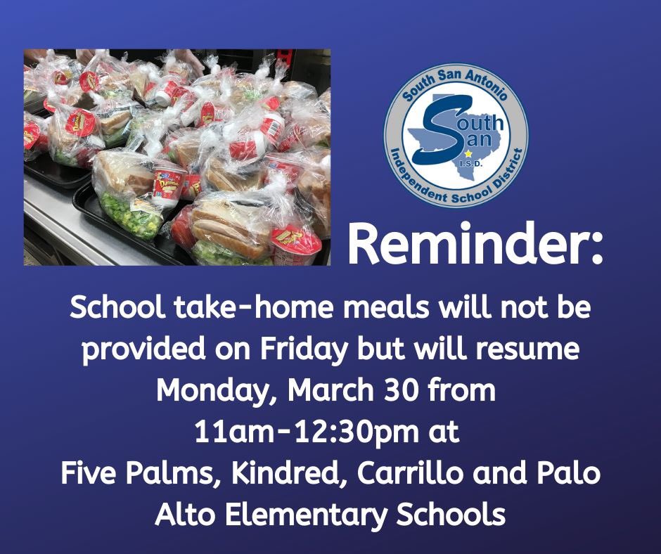 LearnWithLopez's tweet image. Updated meal information for our SSAISD families.