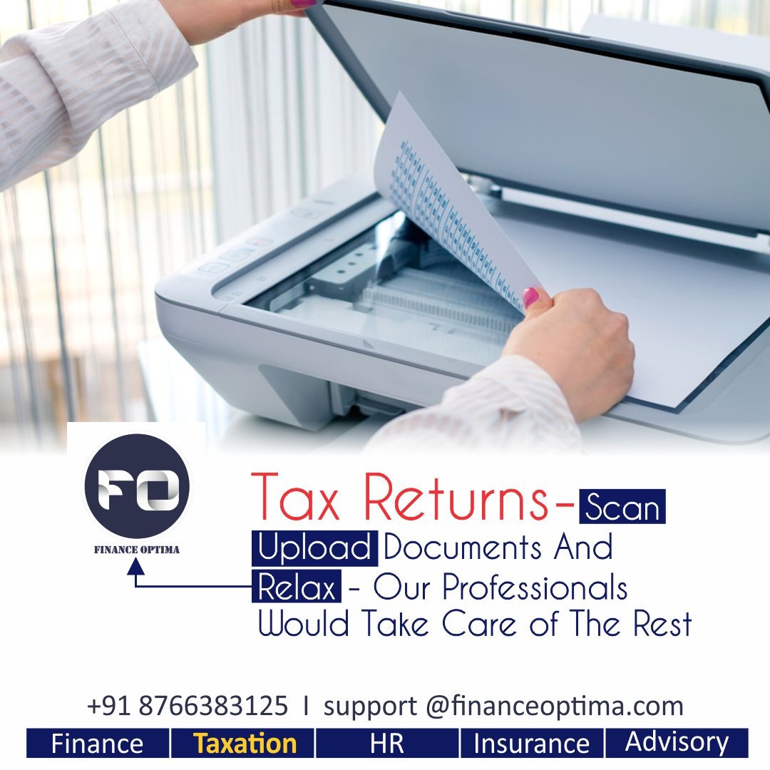 FinanceOptima's tweet photo. Tax Returns- Scan upload documents and relax
Contact Us: +91 8766383125
https://t.co/PFjJZmE3Mu
#Services #finance #taxation #Hr #insursnce #incometax #cpa #audit #advisory #startups #Gst #accountservice
#financialadvisor #sme #msme #funding #export #import #registration https://t.co/hk778B2OeQ