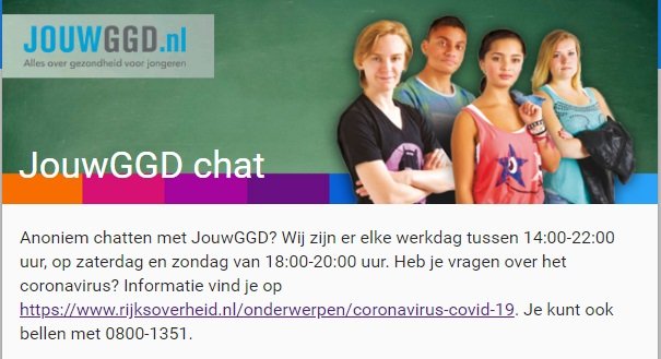 Vanaf vandaag is #chat  JouwGGD.nl langer geopend en voortaan ook op zaterdag.  Het   #JouwGGD #eTeam is 7 dagen per week bereikbaar voor jouw vragen #Anoniem