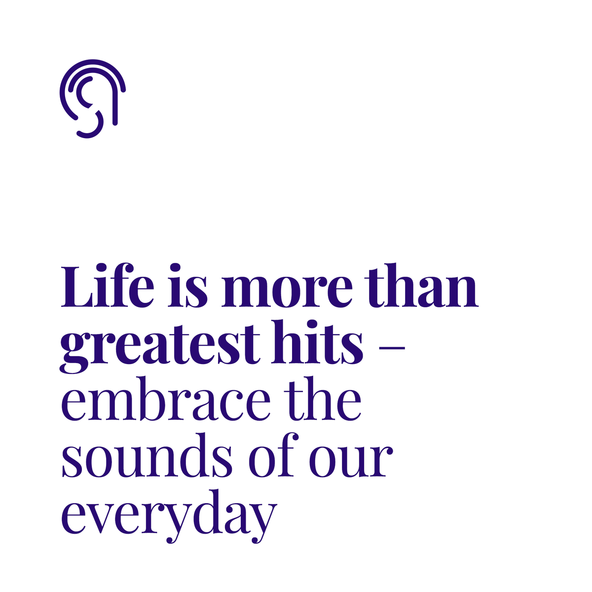 Which sounds make your everyday?

#MondayThoughts