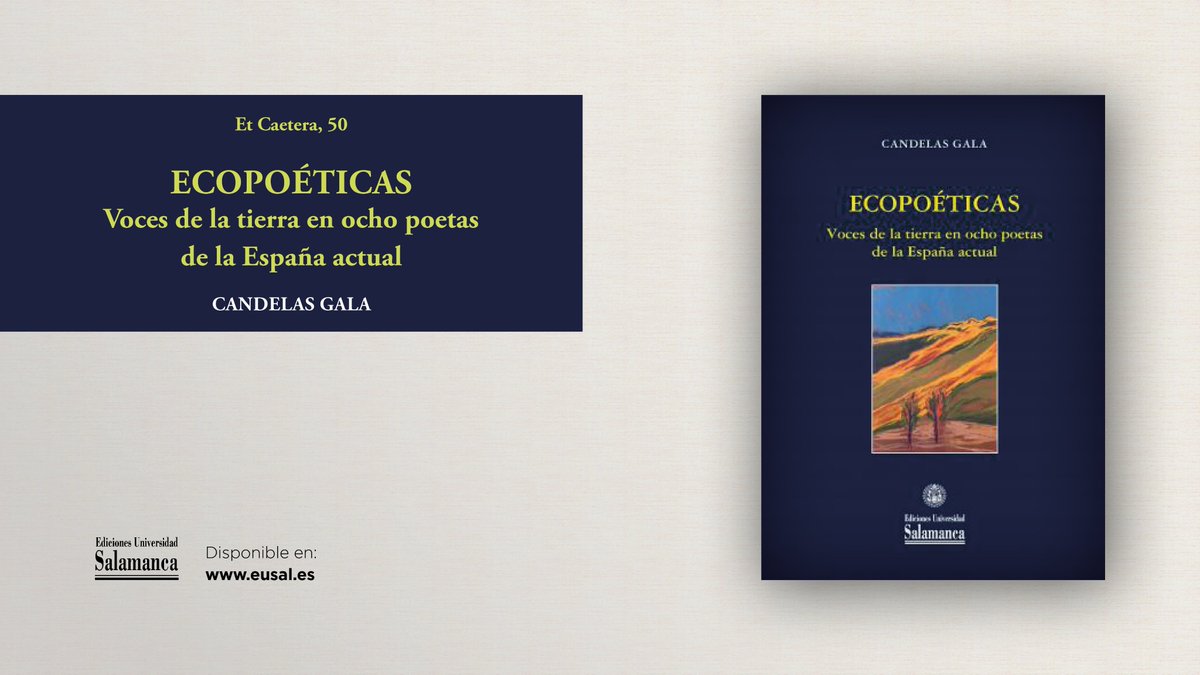 edicionesusal's tweet photo. 𝗘𝗖𝗢𝗣𝗢𝗘𝗧𝗜𝗖𝗔𝗦
VOCES DE LA TIERRA EN OCHO POETAS DE LA ESPAÑA ACTUAL
Candelas Gala
Et Caetera, 50
DISPONIBLE EN: https://t.co/dogz1hLSGP
@usal @unelibros @Unebook @bibliotecasusal #novedadeditorial #EtCaetera #Ecopoéticas https://t.co/PKRedM4CAX