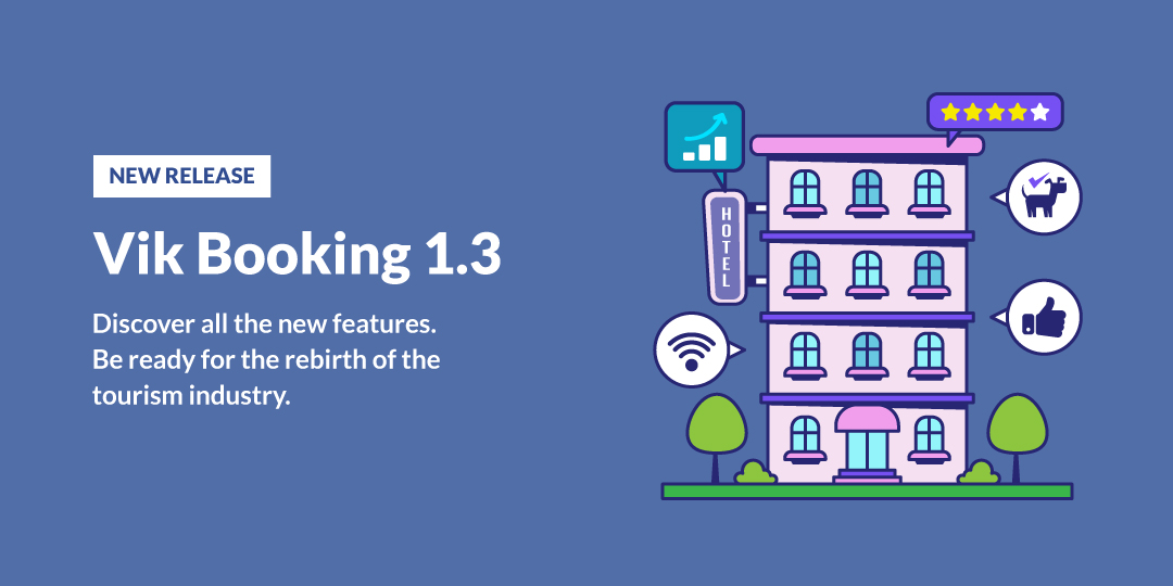 e4jVikWP's tweet photo. A new powerful release for Vik Booking is now available! Take a look at the newborn Vik Booking v1.3. A version tailored on customers, hotel managers, and webmaster needs.
https://t.co/LyJv2g506N 
#hotelmanagement #bookingengine #onlinebooking #wordpress #plugin https://t.co/kKklTBjaqk