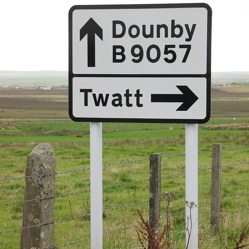 OrkneyLibrary's tweet photo. In #Orkney if you hear the word twat people are almost certainly referring to Twatt which is a place in the west mainland. Twatt comes from the Old Norse þveit or thveit meaning clearing or meadow. It also appears in Norway as tveit and Sweden as tveta. #ShareAFactNoOneAskedFor https://t.co/JVuPPKwTvb