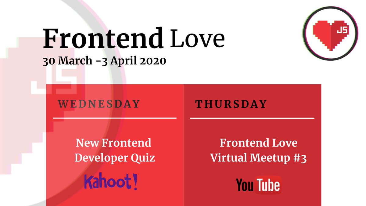 JSworldconf's tweet photo. ➕ to your calendar:

Frontend Developer Quiz Challenge
📆Wednesday 1st April 2020, 3PM
🏆Win 1-year coding school licenses!

Frontend Love Virtual Meetup #3
📆 Thursday 2nd April 2020, 6PM
⏰ https://t.co/ZhBpYX6OTi

#frontenddeveloperlove #frontendlove https://t.co/7pv1xsYIx6