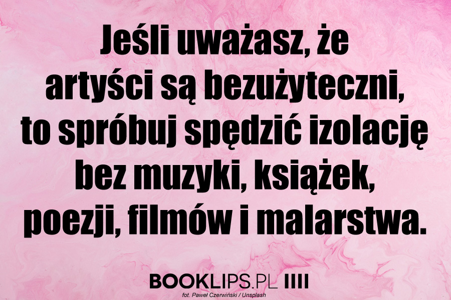 booklips's tweet photo. Doceniajmy też artystów!

#zostanwdomu #zostajewdomu #książki #KoronawirusWPolsce https://t.co/92T0Hjx04g