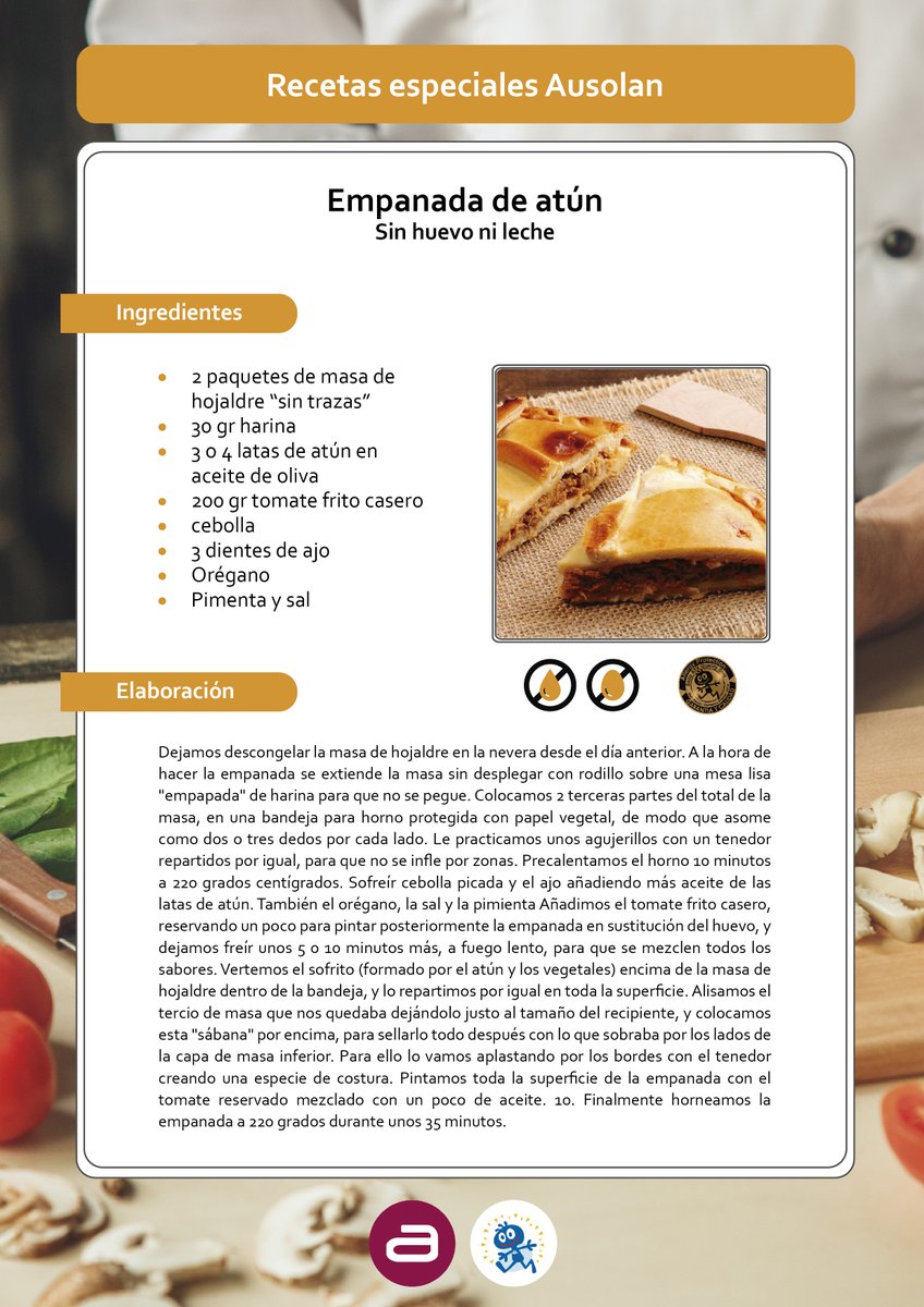 GrupoAUSOLAN's tweet image. ¡Queremos arrancar la semana con una #receta especial! Una #empanada de atún sin huevo ni leche. Una propuesta, de la mano de @ATXorg , con el certificado de #AllergyProtection, que garantiza la seguridad alimentaria de alérgenos. #RecetasAusolan #YoMeQuedoEnCasa
