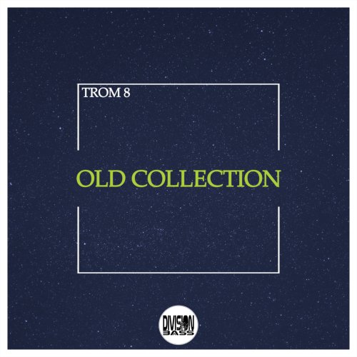 divisionbass's tweet photo. Old Collection By Trom 8 | Drops Friday 3rd April  On digital stores and streaming services everywhere | #Trom8 #OldCollection #Dubstep #dubsteplove #dubstepfamily #DubstepMusic  #Music #DivisionBassDigital #divisionbass #NewMusic Pre Order Today! https://t.co/q8rAtDND3z https://t.co/E9zaAULKlm
