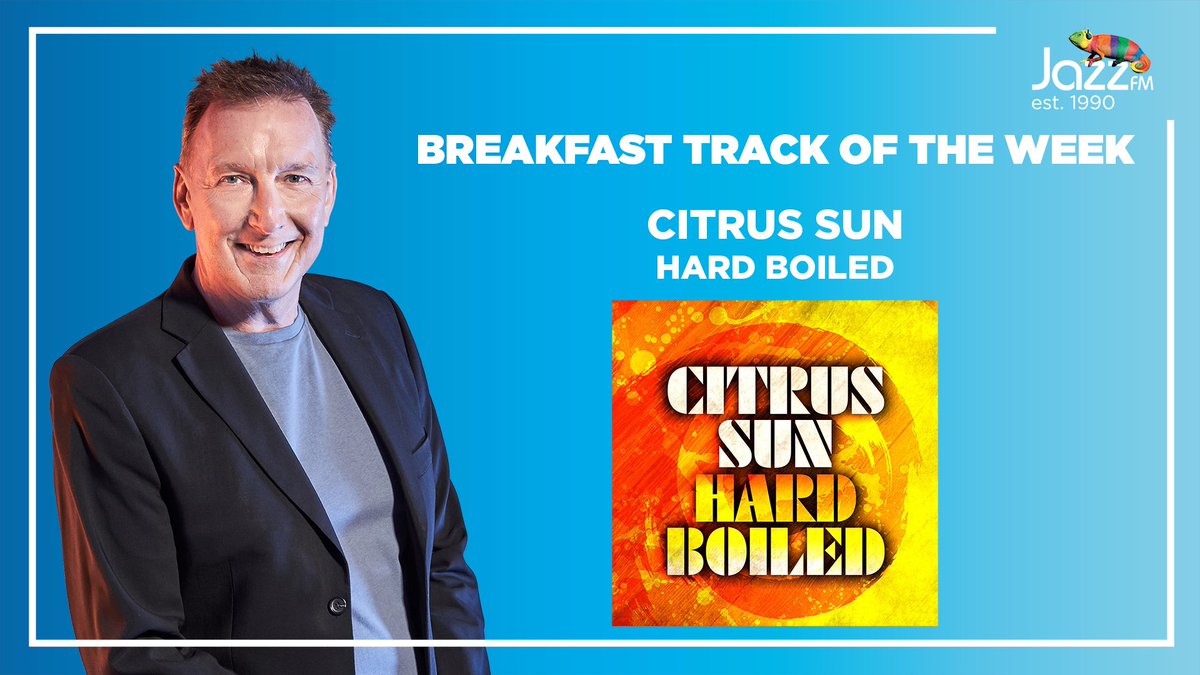 @jazzfm Breakfast Track of the Week: Citrus Sun - Hard Boiled

Jazz FM Breakfast with Nigel Williams, every weekday from 6:30am

| @lovenigel @CitrusSun | 

#JazzFMBreakfast