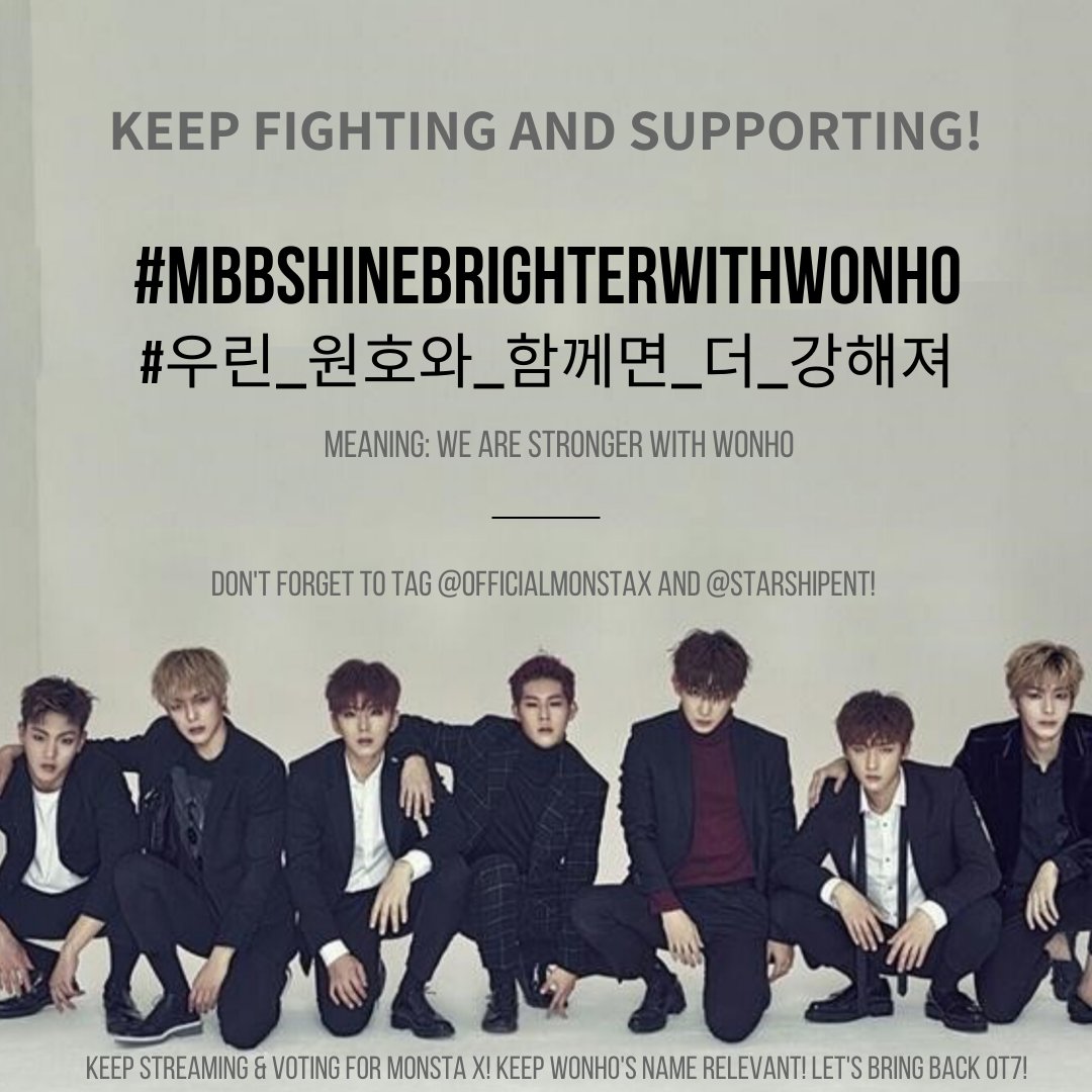 2020033012pm KST onwards281st Hashtags @OfficialMonstaX  @STARSHIPent  #MBBShineBrighterWithWonho #우린_원호와_함께면_더_강해져556 official protest Hashtags