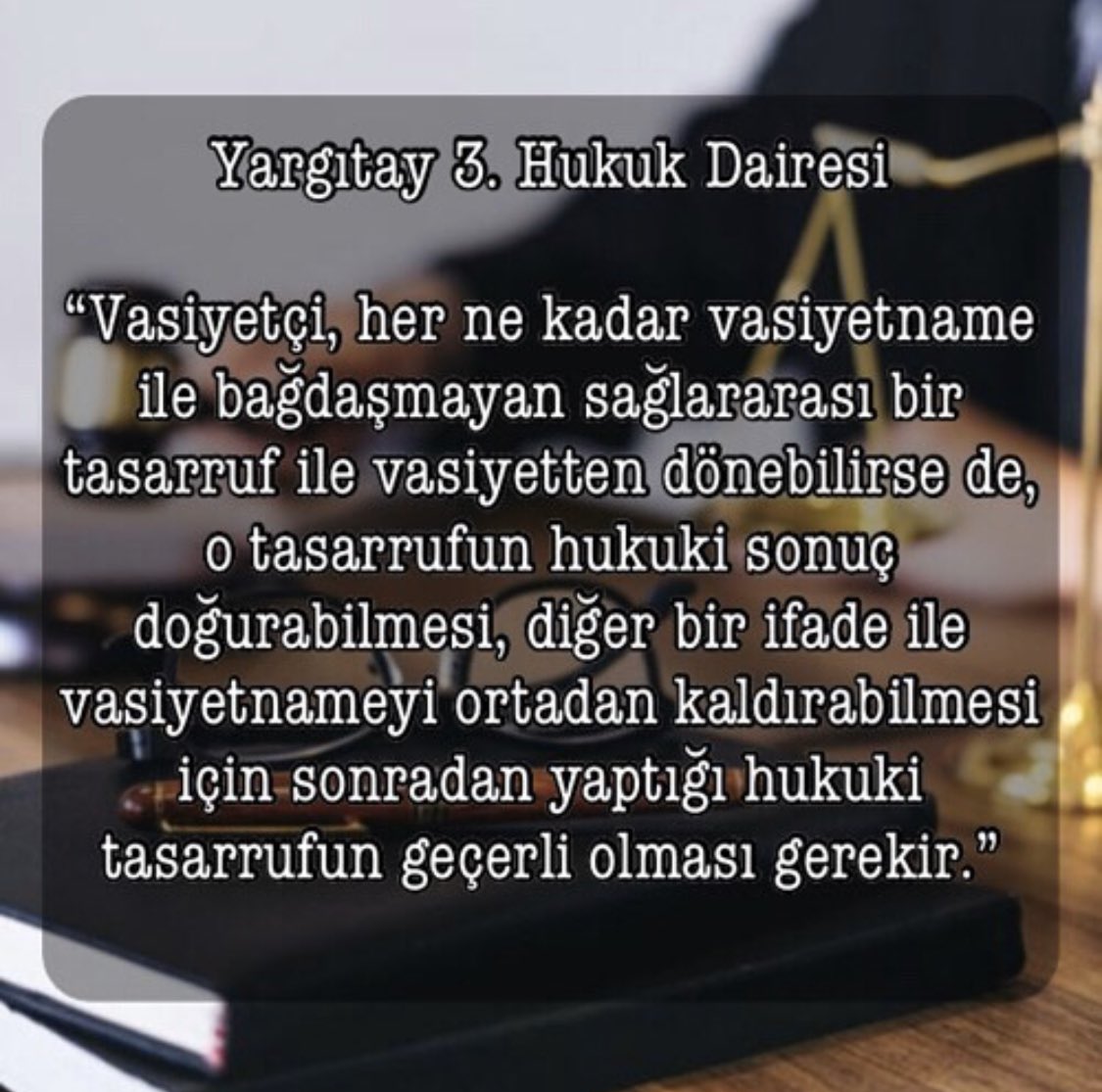 birganpartners's tweet photo. “Nitekim Yargıtay Hukuk Genel Kurulunun 6/11/2002 günlü 2002/2-874 E.-893 K. sayılı ve 19/9/2011 tarihli; 2012/3-235 E.-600 K. sayılı ilamlarında da vasiyetten dönmenin gerçekleşmesi için sağlararası kazandırmanın geçerli bir satışa dayanması gerektiği belirtilmiştir.” https://t.co/PNyIF7fuiL